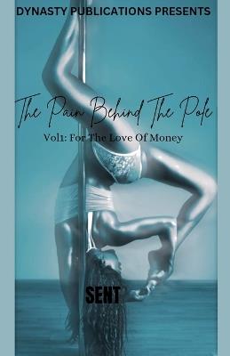 The Pain Behind The Pole - Sent - cover