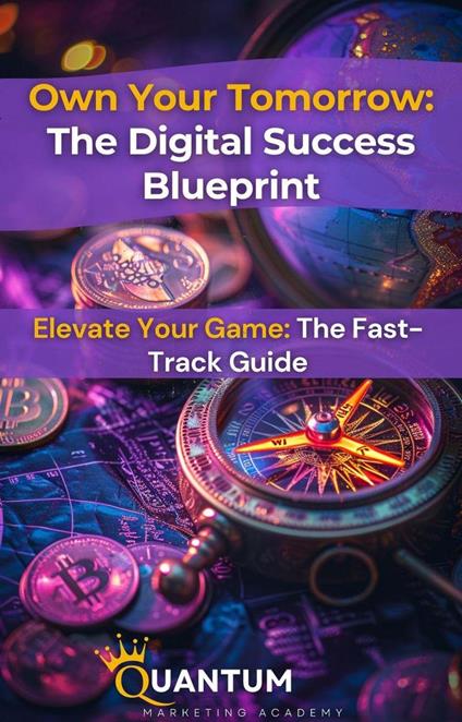 The Digital Success Blueprint