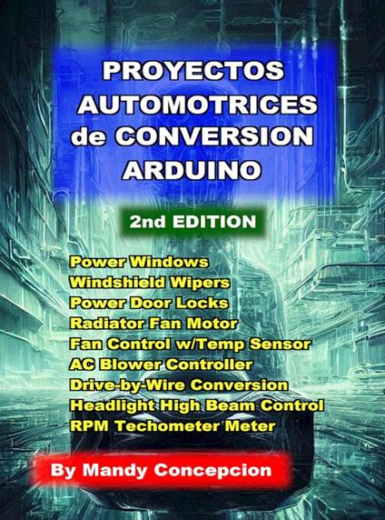 Proyectos Automotrices de Conversión Arduino