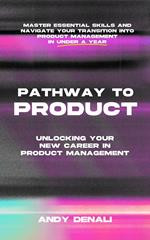 Pathway to Product