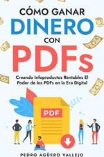 Cómo Ganar Dinero con PDFs