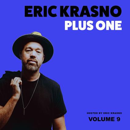 Eric Krasno Plus One, Vol. 9