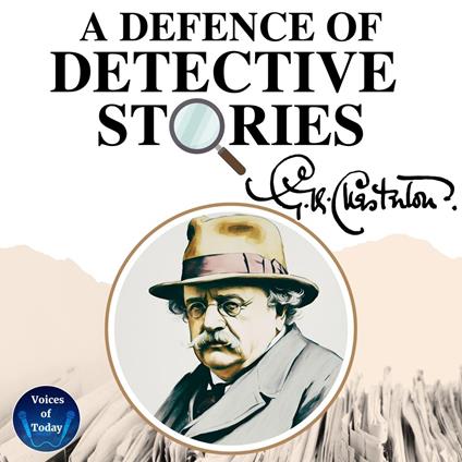 A Defence of Detective Stories