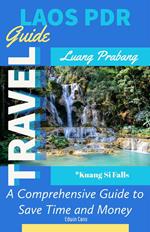 Laos Travel Guide