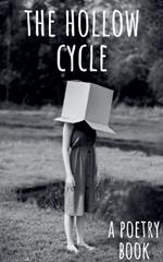 The Hollow Cycle