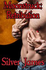 Moonstruck: Retribution