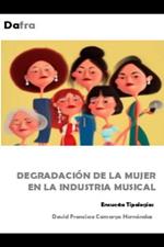 Degradación de la mujer en la industria musical