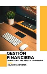 Gestión Financiera Freelancers y Autónomos