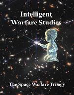 Intelligent Warfare Studies