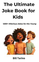 The Ultimate Joke Book for Kids