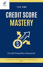 Credit Score Mastery