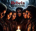 Rebels Requiem