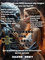 Exoloring The Alien Fantasy