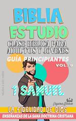 Clase Bíblica para Adultos y Jóvenes: Guía Principiantes: 1 Samuel