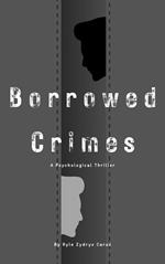 Borrowed Crimes