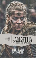 The Legend of Lagertha: Wife of Ragnar