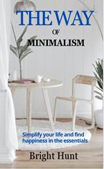 The Way of Minimalism