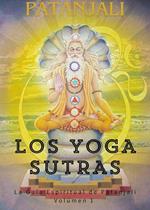 Los Yoga Sutras: La Guía Espiritual de Patanjali