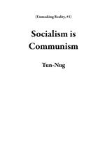 Socialism is Communism