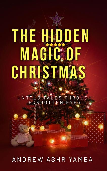 The Hidden Magic of Christmas