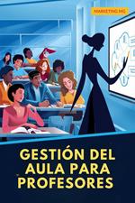 Gestión de Aula Para Profesores