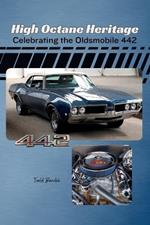 High Octane Heritage: Celebrating the Oldsmobile 442