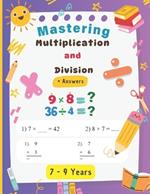 Mastering Multiplications and Divisions: Practical Exercises and Solutions for Children Aged 7 to 9