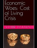 Economic Woes: Cost of Living Crisis