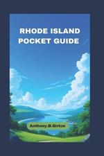 Rhode Island Pocket Guide: Visiting the Beaches, Parks and Top Attractions