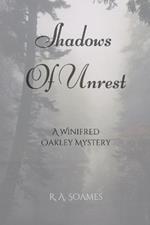 The Shadows of Unrest: A Winifred Oakley Mystery