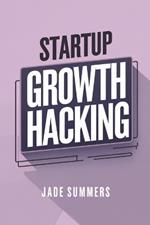 Startup Growth Hacking