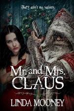 Mr. and Mrs. Claus