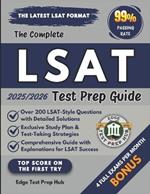 The Complete LSAT Test Prep Guide: Master the LSAT with 200+ practice questions, detailed solutions, exclusive study plans, and expert strategies for test-taking success