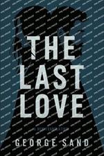 The Last Love: A New Translation