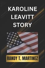 Karoline Leavitt Story