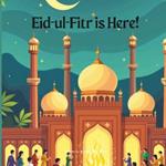 Eid-ul-Fitr is Here: Islamic Books for Kids for Eid, Ramadan and Celebrations