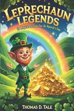 Leprechaun Legends: 12 Magical Stories for St. Patrick's Day