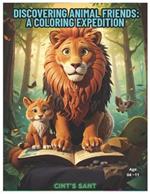 Discovering Animal Friends: A Coloring Expedition