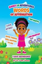 Nancy M Adventures: Words of Affirmation