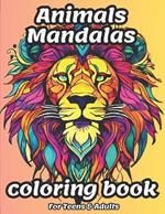 Anxiety Relief Animals Mandalas Coloring Book For Autistic Teens & Adults: Find Calm & Unleash Creativity With 45 High-quality Mandala Designs Intricately Intertwined With Various Animals For Boys & Girls Nice Gift, .