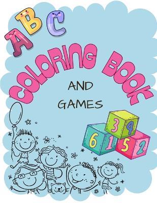 ABC and 1 to 10 numbers Coloring Book: Color Animals, Birds, Fruits For Boys & Girls Coloring Book for Toddlers and Preschool Kids coloring Book (Kids Ages 2-6) - Karishma Patel - cover