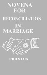 Novena for Reconciliation in Marriage