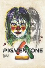 Pigmentone