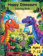 Happy Dinosaurs: Coloring Book