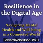 Resilience in the Digital Age