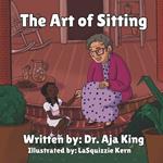 The Art of Sitting