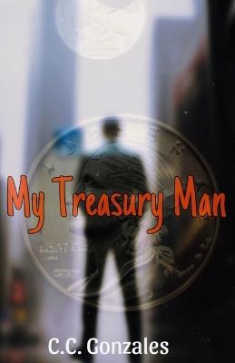 My Treasury Man - C C Gonzales - cover