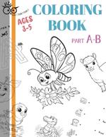 TOKToktok Coloring Book AGES 3-5 PART A-B: TOKToktok alphabets coloring book