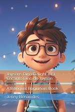 Jaysons Dino Delight (En Espa?ol): El Encanto Dino de Jayson