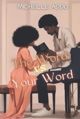The Word vs Your Word - Michelle Addo - cover